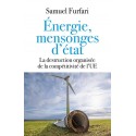 Energie, mensonges d'Etat - Samuel Furfari