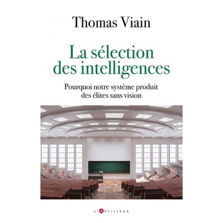 La sélection des intelligences - Thomas Viain