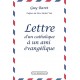 Lettre d'un catholique à un ami évangélique - Guy Baret