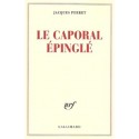 Le caporal épinglé - Jacques Perret