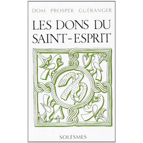 Les dons du Saint-Esprit - Dom Prosper Guéranger (fascicule)