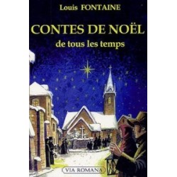 Contes de Noël de tous les temps - Louis Fontaine