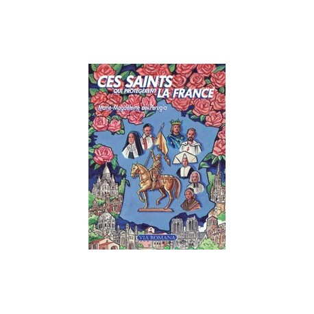 Ces saints qui protègent la France - Marie-Magdeleine del Perugia