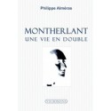 Montherlant - Philippe Alméras