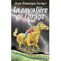La cavalière de l'orage - Jean-Dominique Formet (Cavalcades de Prune T1)