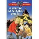 Le secret de la statue volée - Francis Bergeron (Clan des Bordesoule T1)